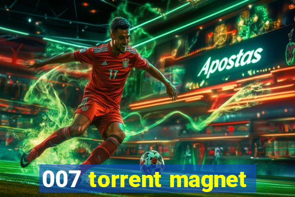 007 torrent magnet